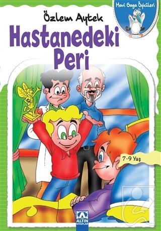 Hastanedeki Peri Mavi Gaga Öyküleri