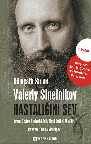Hastalığını Sev