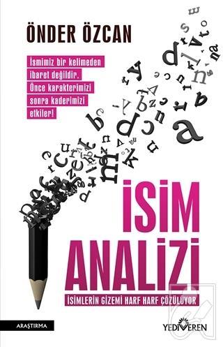 İsim Analizi İsimlerin Gizemi Harf Harf Çözülüyor