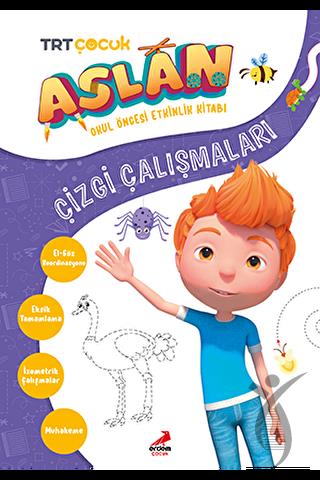 Aslan Çizgi Çalışmaları
