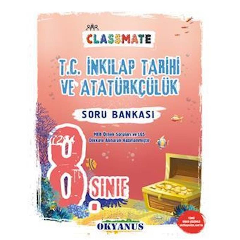 8 SINIF CLASSMATE TC İNKILAP TARİHİ SORU B