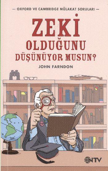 Zeki Olduğunu Düşünüyor musun