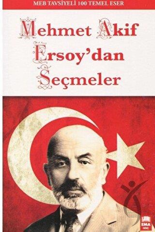 Mehmet Akif Ersoy dan Seçmeler