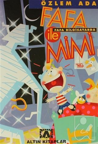 Fafa İle Mimi Fafa Bilgisayarda