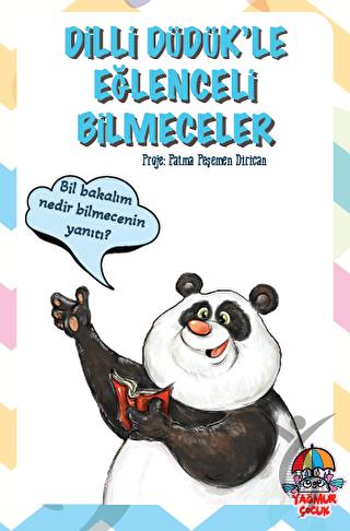 Dilli Düdük le Eğlenceli Bilmeceler