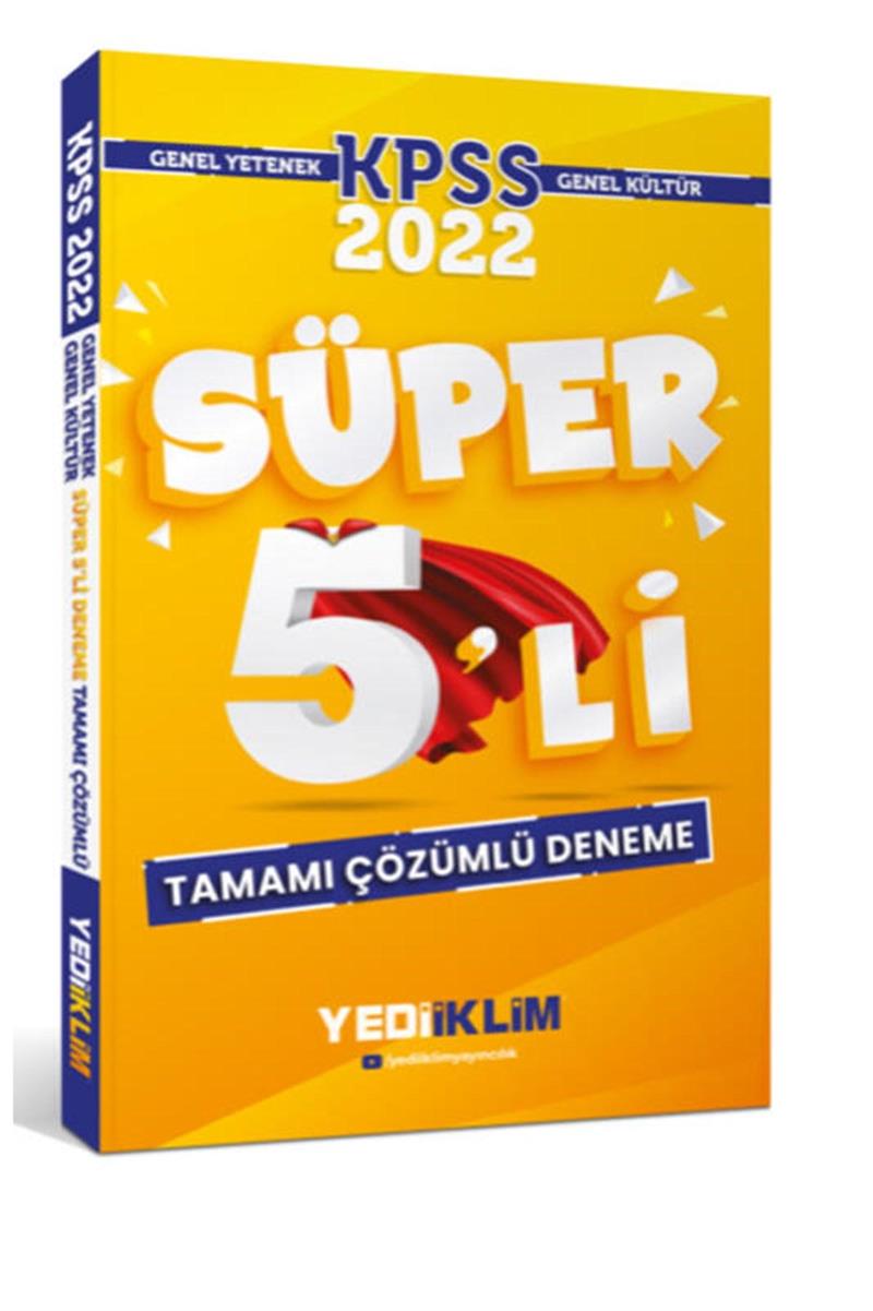 2022 KPSS Genel Yetenek Genel Kültür Tamamı Çözümlü Süper 5 li Deneme