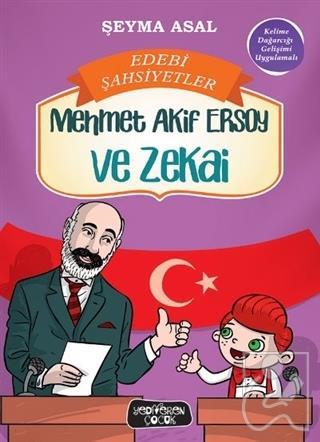 Mehmet Akif Ersoy ve Zekai Edebi Şahsiyetler