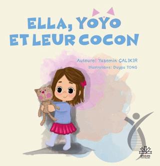 Ella Yoyo Et Leur Cocon