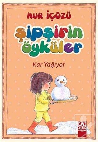 Şipşirin Öyküler Kar Yağıyor