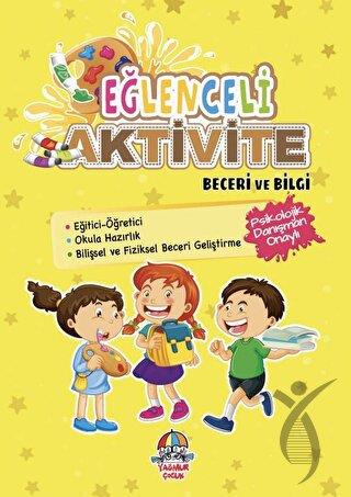 Eğlenceli Aktivite Beceri ve Bilgi