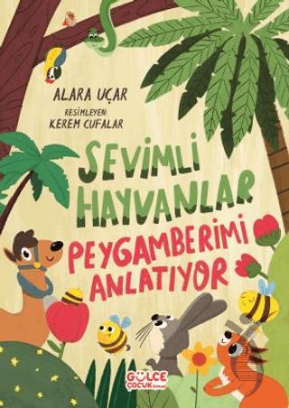 Sevimli Hayvanlar Peygamberimi Anlatıyor Fleksi Kapak