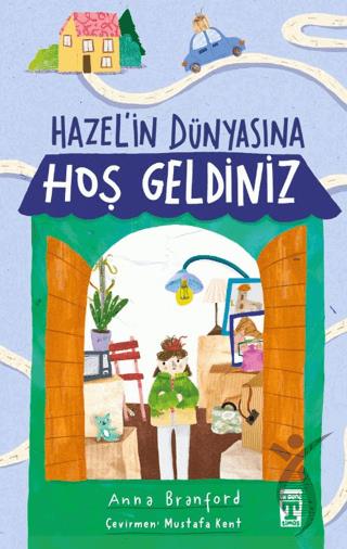 Hazel in Dünyasına Hoş Geldiniz