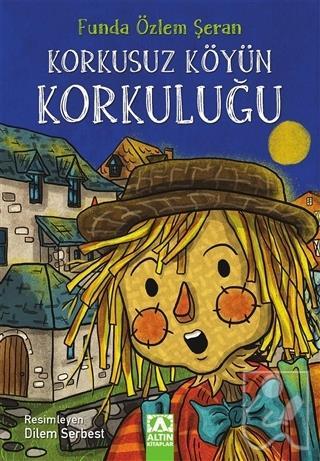 Korkusuz Köyün Korkuluğu Funda Özlem Şeran 58 İndirim