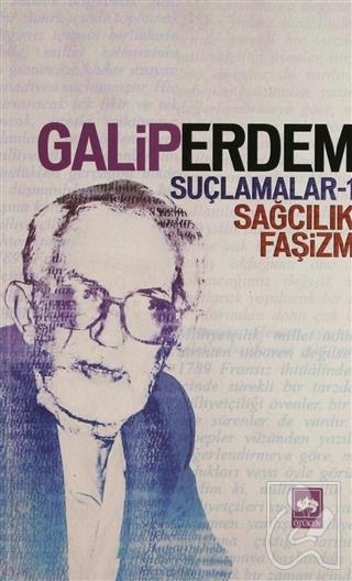 Ötüken Kitap Suçlamalar 1 Galip Erdem