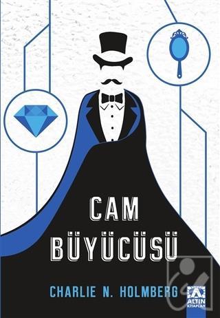 Cam Büyücüsü Charlie N Holmberg 25 İndirim