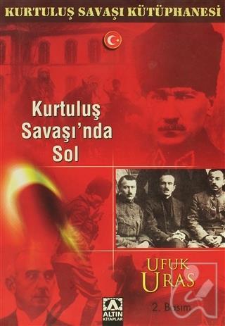 Kurtuluş Savaşı nda Sol