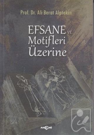 Efsane ve Motifler Üzerine