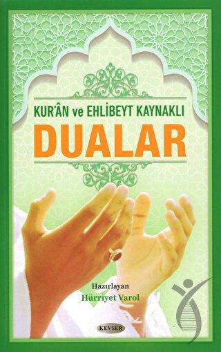 Kur an ve Ehlibeyt Kaynaklı Dualar
