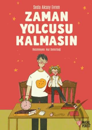 Zaman Yolcusu Kalmasın