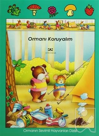 Ormanı Koruyalım