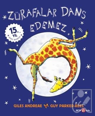 Zürafalar Dans Edemez