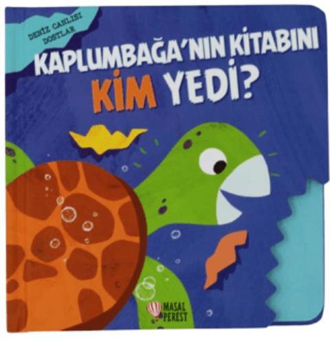 Kaplumbağa nın Kitabını Kim Yedi