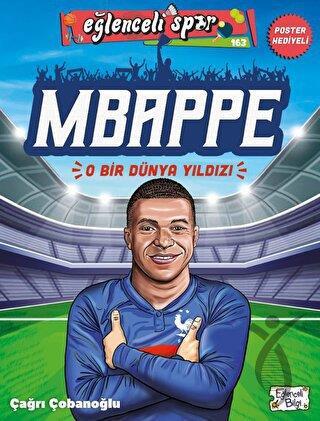 Mbappe O Bir Dünya Yıldızı
