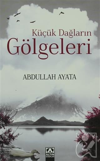 Küçük Dağların Gölgeleri