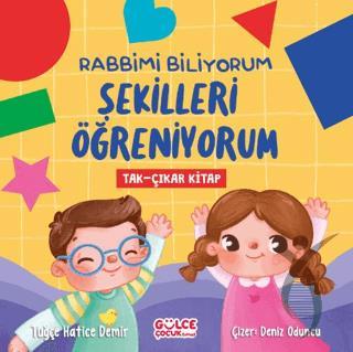 Rabbimi Biliyorum Şekilleri Öğreniyorum Tak çıkar Kitap