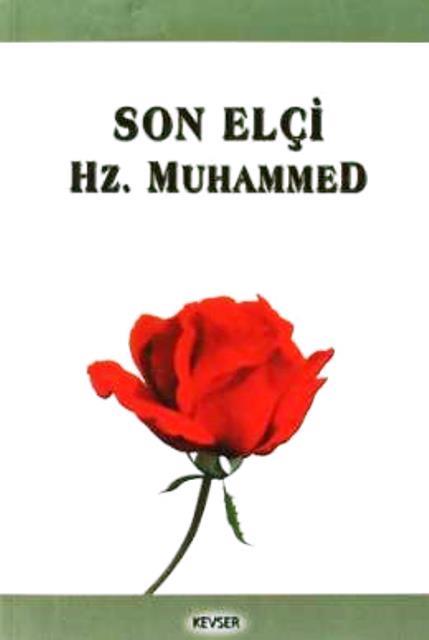 Son Elçi Hz Muhammed