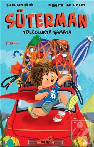 Süterman Yolculukta Şamata Kitap 4