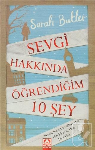 Sevgi Hakkında Öğrendiğim 10 Şey