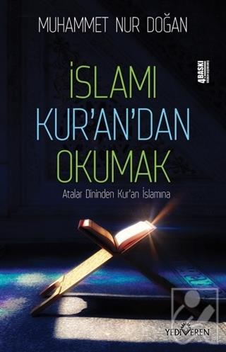 İslamı Kur an dan Okumak