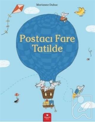 Postacı Fare Tatilde
