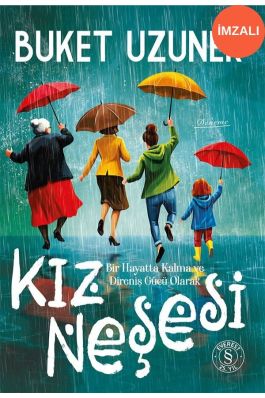 Kız Neşesi İmzalı