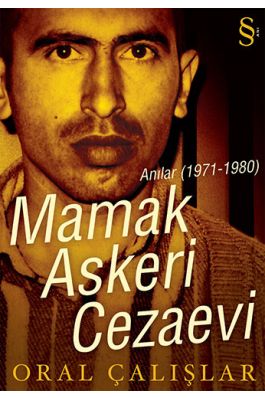 Mamak Askeri Cezaevi Anılar 1971 1980
