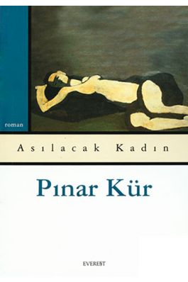 Asılacak Kadın