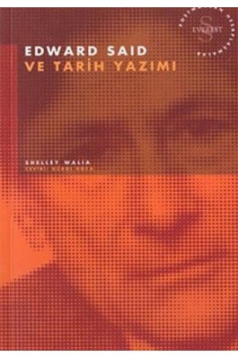 Edward Said ve Tarih Yazımı