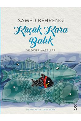Küçük Kara Balık ve Diğer Masallar