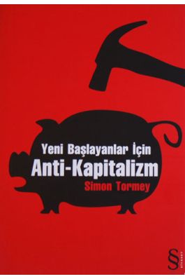 Yeni Başlayanlar İçin Anti Kapitalizm