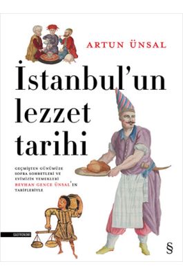 İstanbul un Lezzet Tarihi