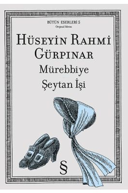 Mürebbiye Şeytan İşi Orijinal Metin