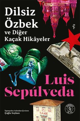 Dilsiz Özbek ve Diğer Kaçak Hikâyeler