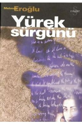 Yürek Sürgünü