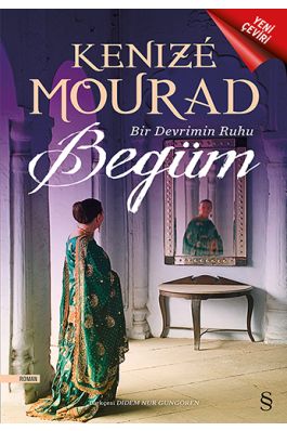 Bir Devrin Ruhu Begüm