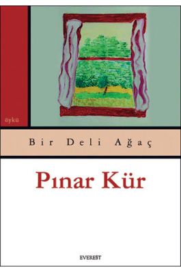 Bir Deli Ağaç