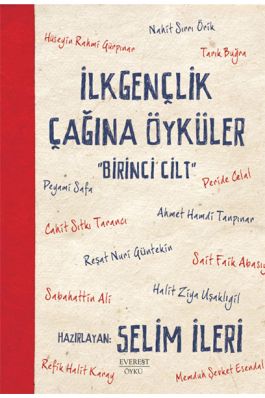 İlk Gençlik Çağına Öyküler 1
