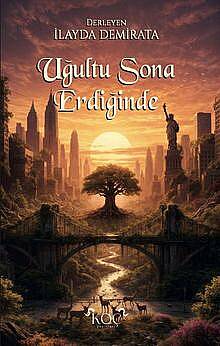Uğultu Sona Erdiğinde