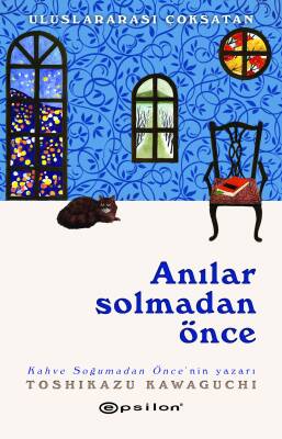 Kahve Soğumadan Önce