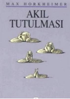 Akıl Tutulması